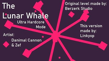 The Lunar Whale (Ultra Hardcore Mode) (1.0) | Danimal Cannon & Zef (PA level made by me)