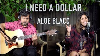 Aloe Blacc - I Need A Dollar Cover By Elif Ft. Taylor Lebowe