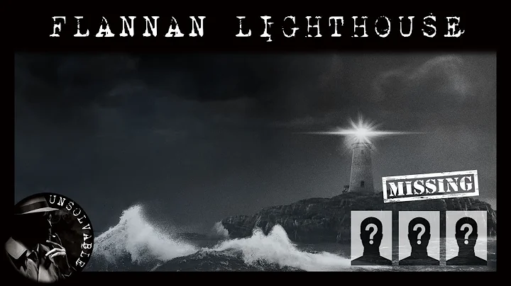 Flannan Isles Lighthouse | When the Night Went Dark