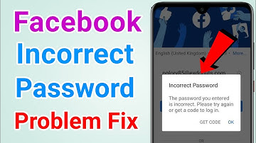 Facebook incorrect password problem fix | How to fix facebook incorrect password problem