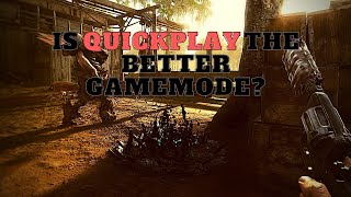 Is Quickplay The Better Gamemode - Hunt:Showdown