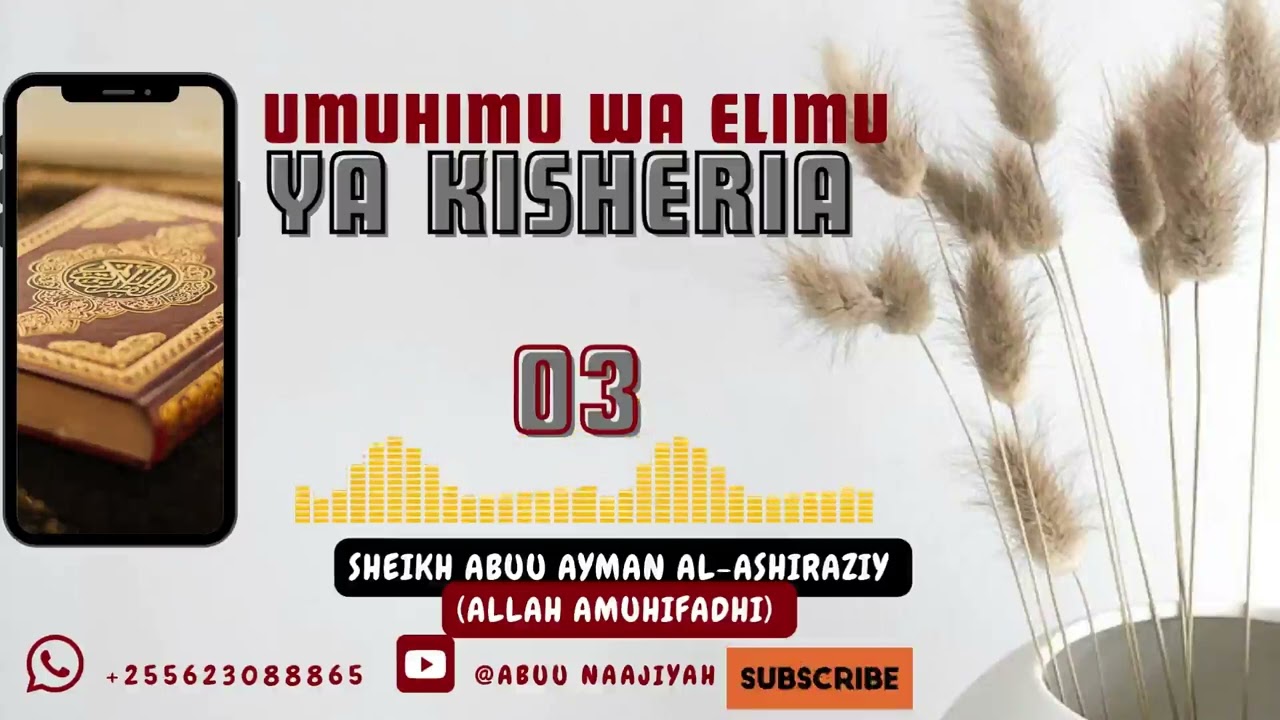 MUHADHARA MASJID SHEIKH AL-ISLAAM VIKINDU: UMUHIMU WA ELIMU YA KISHERIA :- SHEIKH ABUU AYMAN 