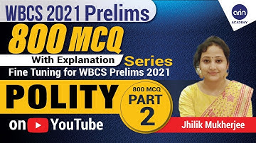 WBCS Polity 800 MCQ Series Part-2 | WBCS Prelims 2021 Most Important | Expected Questions
