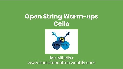 Open Strings Warm-up for Cello