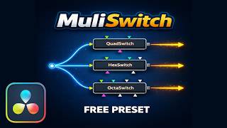 FREE MultiSwitch Pack & Switch Animators for DaVinci Resolve Fusion