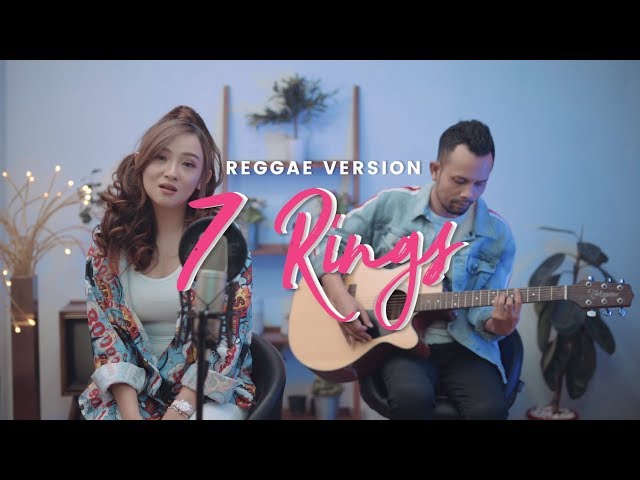 7 RINGS - ARIANA GRANDE REGGAE VERSION ( Ipank Yuniar ft. Meisita Lomania Cover ) class=