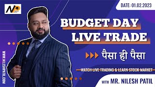 Budget Day Live Trading ! पैसे से पैसा बनाओ !! | Option Live Trading | 1st Feb | #liveoptiontrading