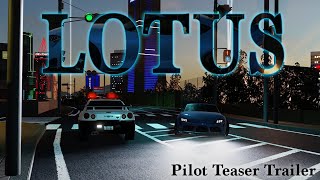 Lotus Pilot Trailer Teaser