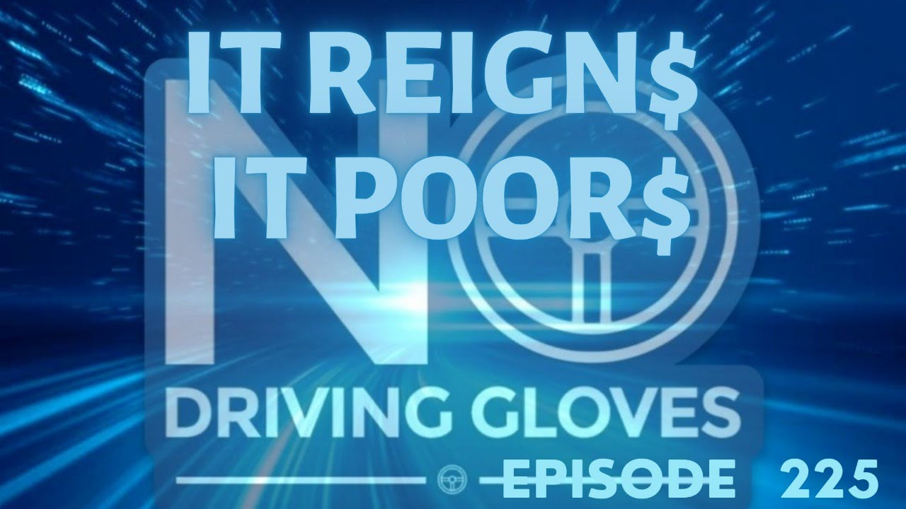 It Reign$, It Poor$ EP 225