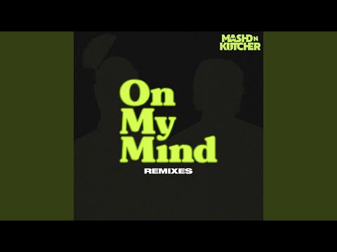 On My Mind (James Hype Remix)