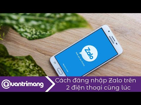 Cách đăng nhập 1 tài khoản Zalo trên 2 điện thoại Android cùng lúc