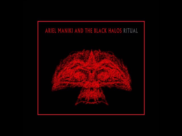 ARIEL MANIKI AND THE BLACK HALOS  -  In Our World