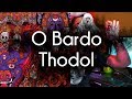Bardo Thodol - O Livro Tibetano dos Mortos