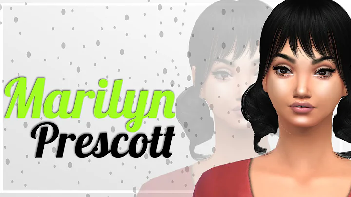 The Sims 4: Create A Sim |  Marilyn Prescott