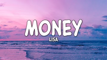 LISA - MONEY (Clean - Lyrics)