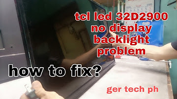 Tcl led-32D2900 no display backlight problem How to fix # ger tech ph# how to fix led tv#repair tv