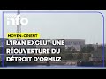 L’Iran exclut une réouverture du détroit d’Ormuz