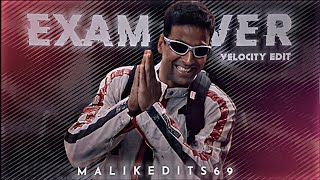 EXAM OVER - VELOCITY EDIT | Inspired @Official6Sahil | Exam Complete Status | Malikedits69