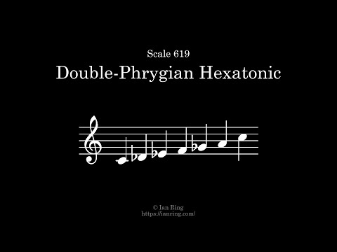 Scale 619 Double Phrygian Hexatonic