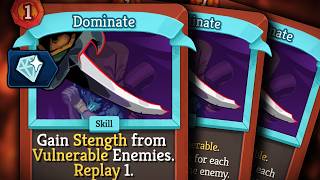 It's all Dominate... | Ascension 10 Ironclad