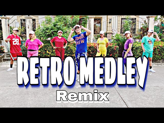 RETRO MEDLEY - Dance Fitness | Zumba class=