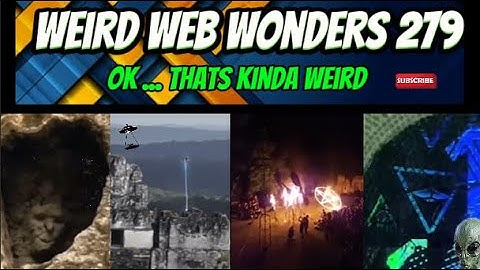 weird web wonders 279