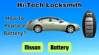 2007 - 2011 Nissan Altima Smart Key Fob Battery Replacement How To Replace DIY