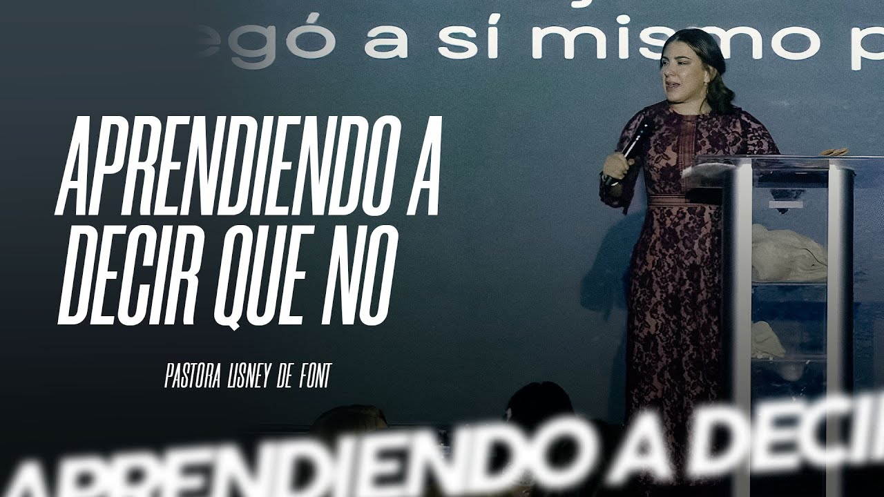 Aprendiendo a decir que NO - Pastora Lisney de Font