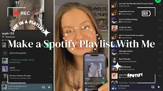 MAKE A SPOTIFY PLAYLIST WITH ME | Emily Macias 🎀🎵