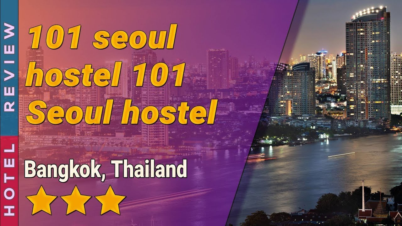 101 seoul hostel 101 Seoul hostel hotel review | Hotels in Bangkok | Thailand Hotels