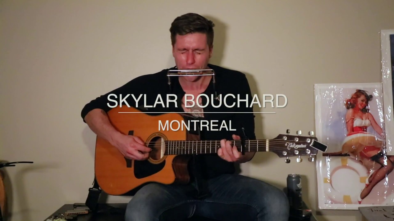 Skylar Bouchard - Montreal live