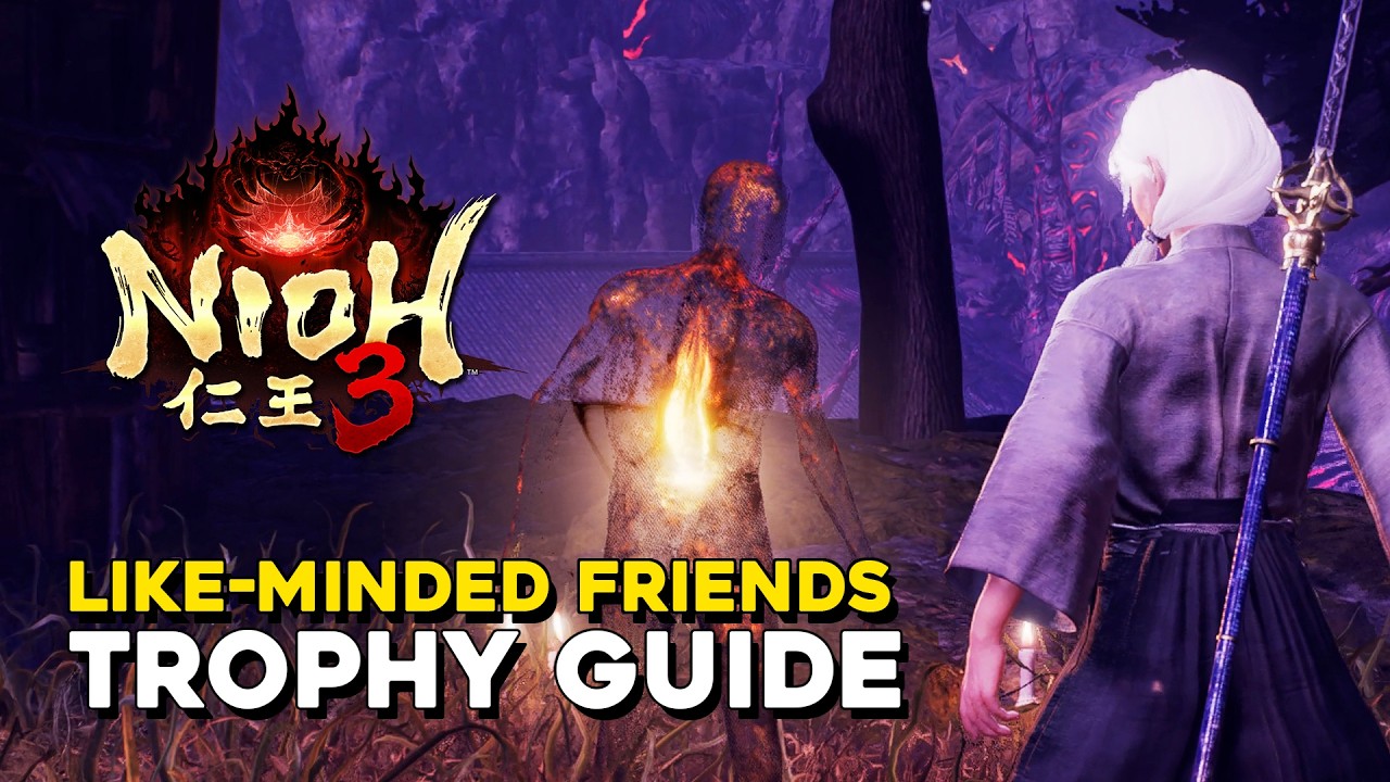 Nioh 3 Like-Minded Friends Trophy Guide
