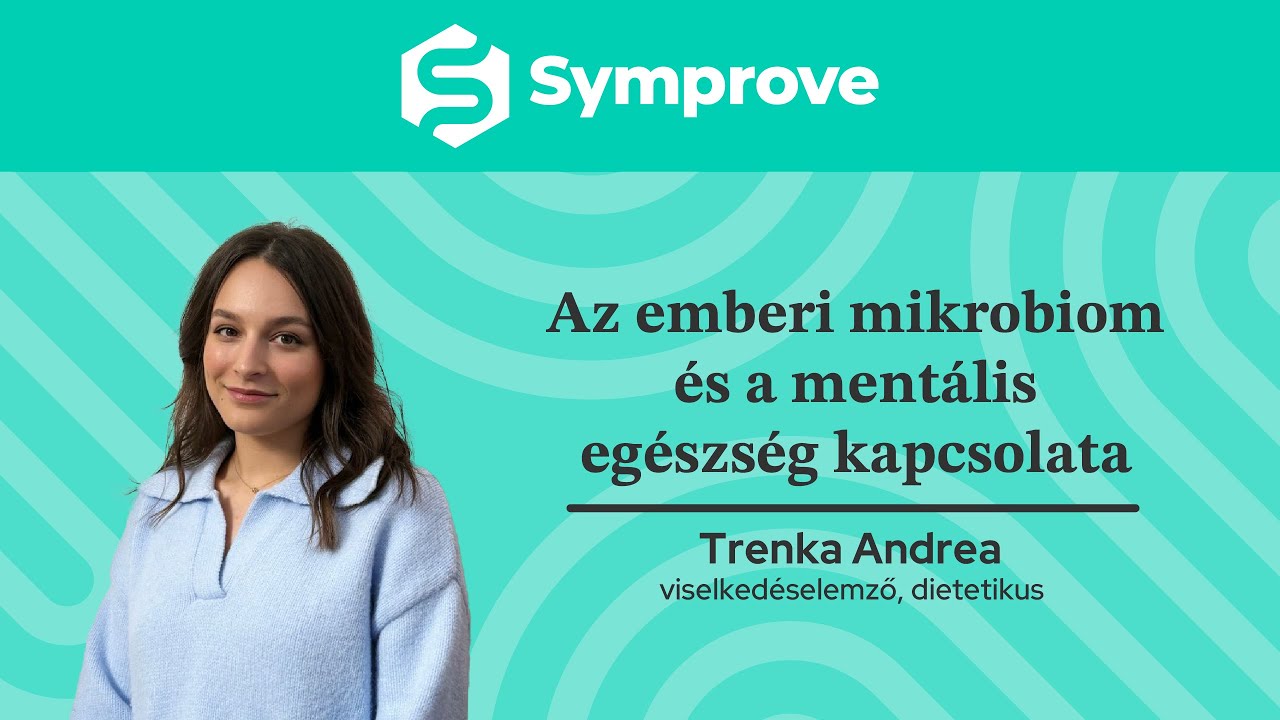 Az emberi mikrobiom és a mentális egészség kapcsolata -  beszélgetés Trenka Andrea dietetikussal