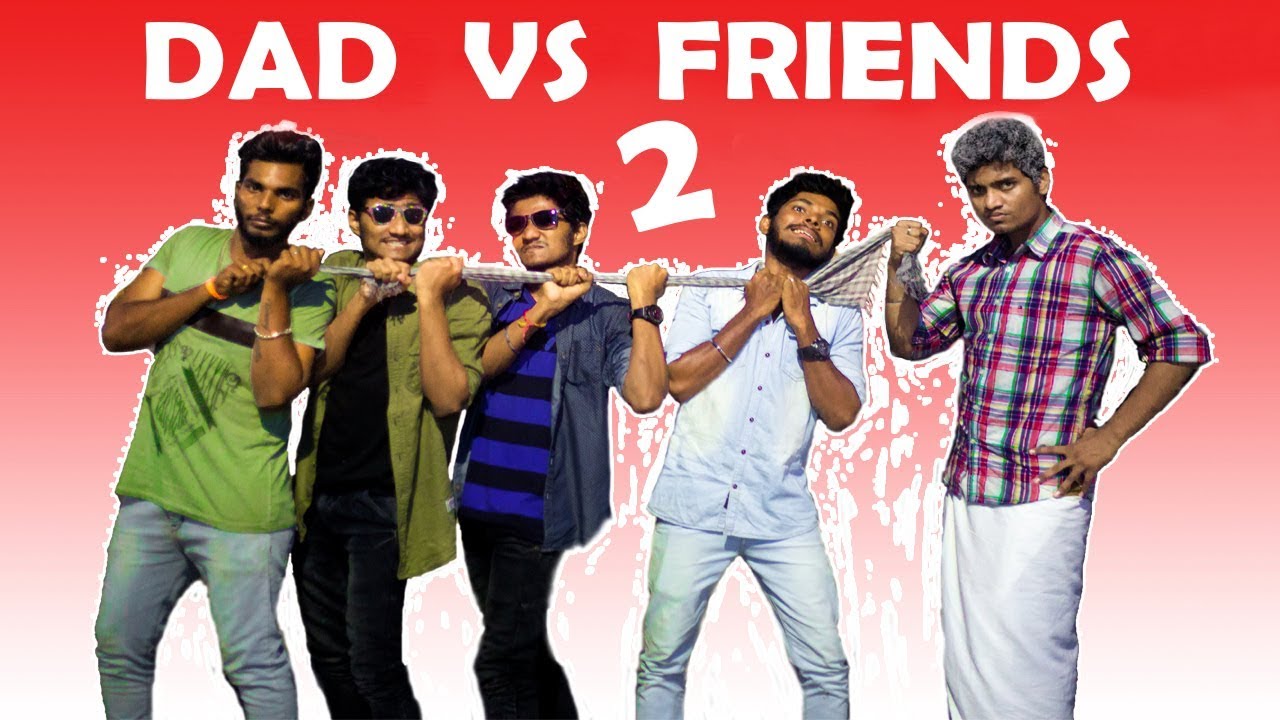 Dad Vs Friends Leelaigal Part 2 | Laughing Soda