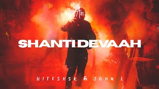 Hiteshsk & John L - Shanti Devaah (Copyright Free)