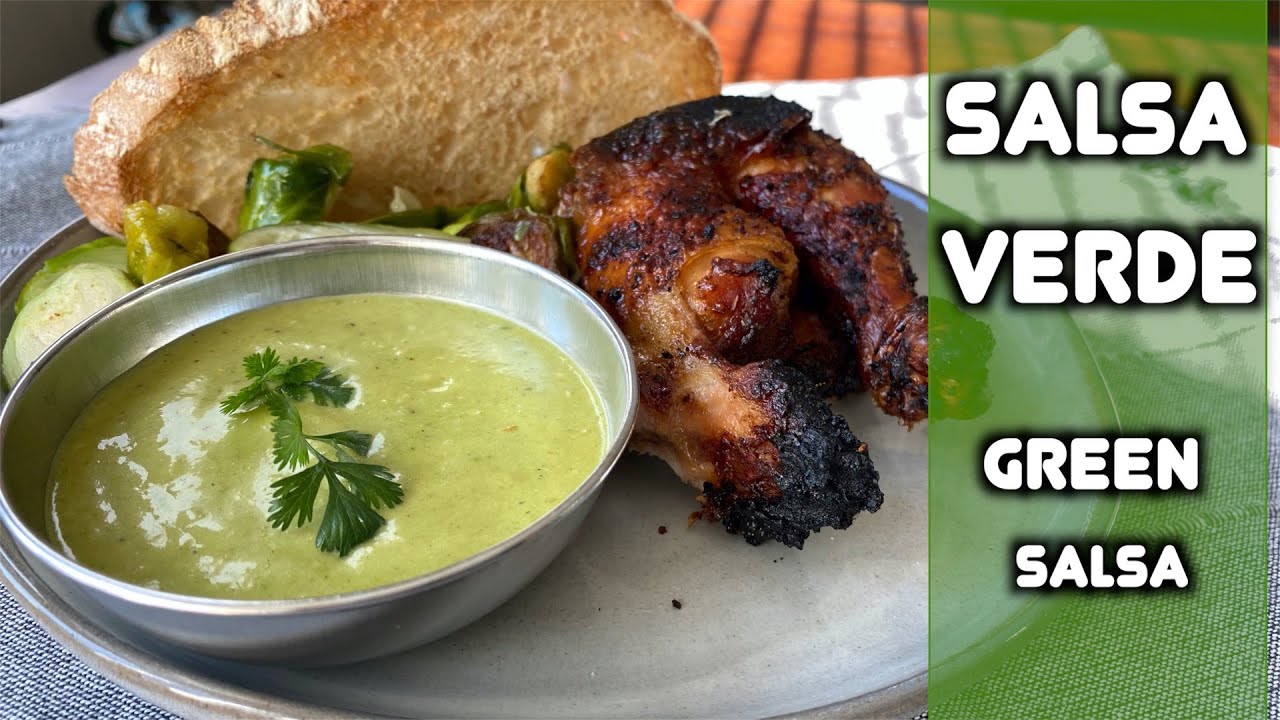 Green Salsa Salsa Verde Delicious Sauce to Eat with Meat or any