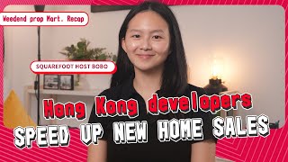 Hong Kong developers speed up new home sales at heavy discounts | HK Weekend Property Market Recap