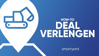 Deal Verlengen - How-To Smartyard