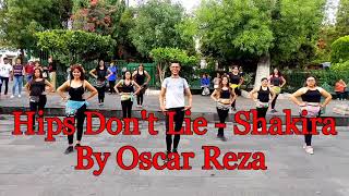 Hips Don&#39;t Lie - Shakira (Coreografía) by Oscar Reza