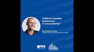 Children’s baseline assessment… or accountability? | Research for the Real World