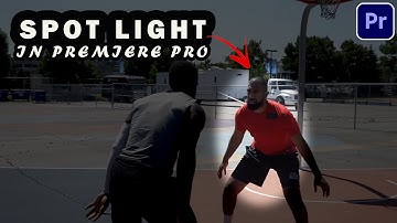 Premiere pro spotlight effect: quick and easy techniques