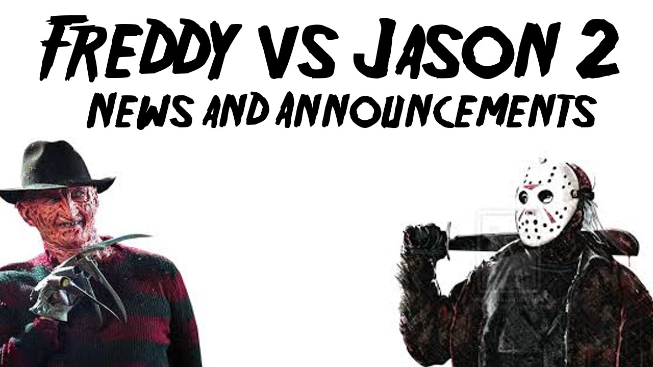 Freddy vs Jason 2 News and Announcements!!! YouTube