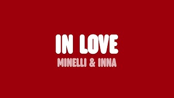 Minelli & INNA - In Love (Lyrics)