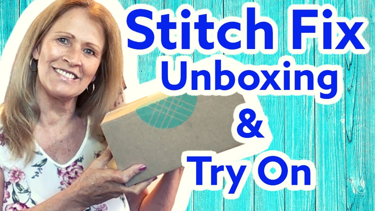 Stitch Fix May 2021 Unboxing & Try On