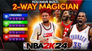 NEW "2-WAY MAGICIAN" BUILD IS THE BEST BUILD ON NBA2K24 - THIS GUARD BUILD NEEDS TO BE PATCHED!