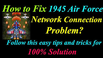 How to Fix 1945 Air Force App Network Connection Problem in Android | App Internet Connection Error