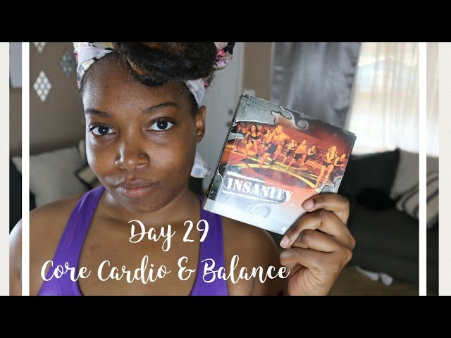 Insanity Workout Day 29| Core Cardio & Balance| LesaJ - YouTube