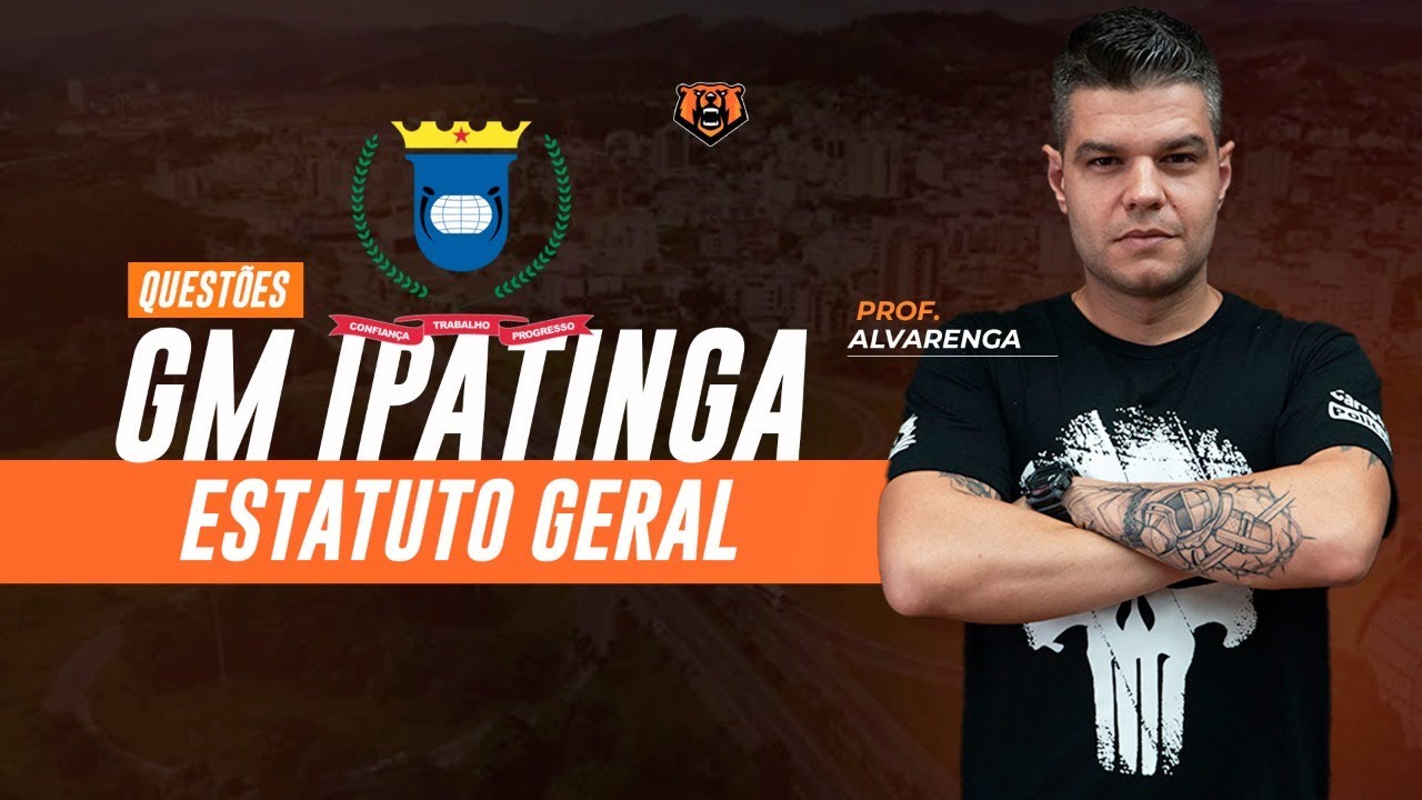 Concurso GM Ipatinga - Legislação Extravagante - Estatuto Geral