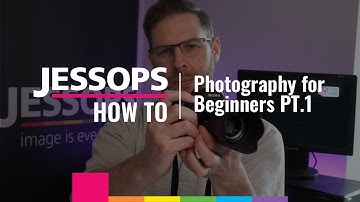 Photography for Beginners | Part 1 | Jessops