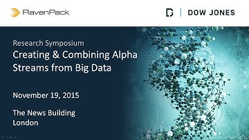 Highlights from RavenPack / Dow Jones Research Symposium, Nov 19th, London